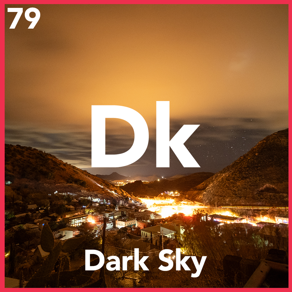 Dark Sky Bisbee